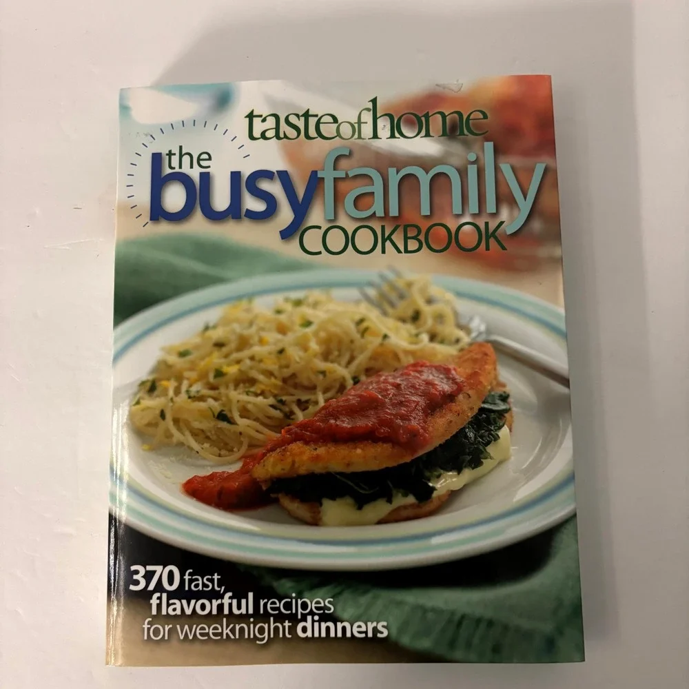 Taste of Home Busy Family Cookbook 370 Recipes Paperback 2007 Weeknight Meals